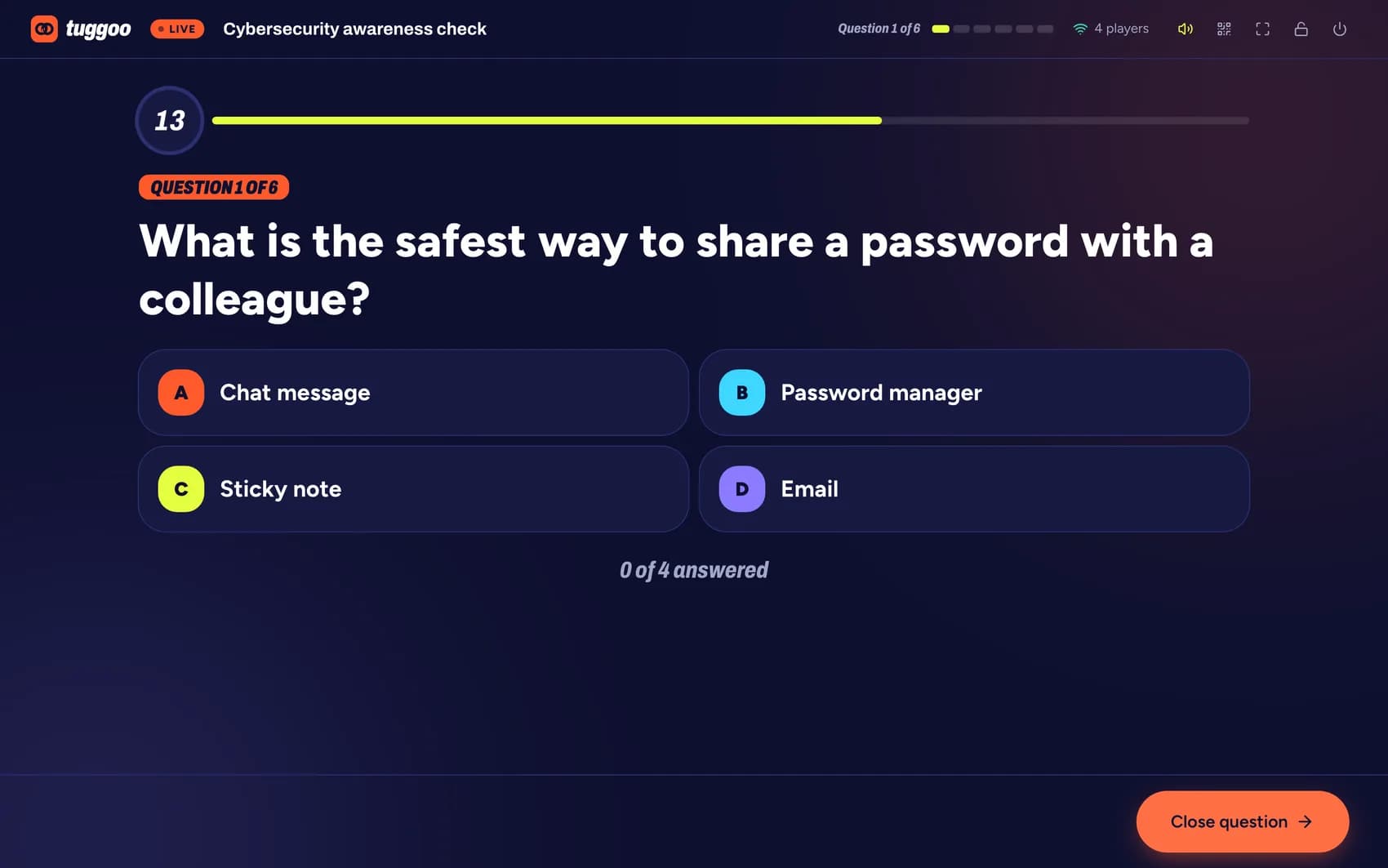 The host screen during a question: a countdown, the question Which is the safest way to share a password with a colleague, four lettered answers, and a count of how many players have answered.
